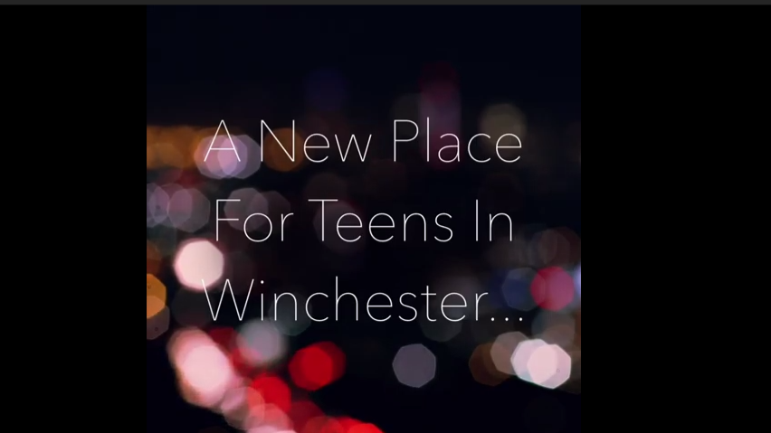 A new place for teens in Winchester